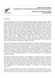 UNGA 68: First Committee Joint Statement on the Humanitarian Consequences of Nuclear Weapons Delivered by Ambassador Dell Higgie 21 October[removed]Mr Chairman