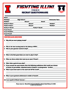 RECRUIT QUESTIONNAIRE Name:________________________________________________________________________ Birthday: High School: