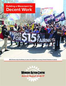 Building a Movement for  Decent Work $15 & Fairness rally at the Ministry of Labour, Aprilphoto courtesy of Ontario Federation of Labour)