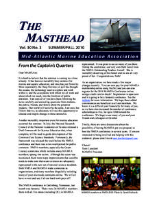 Vol. 30 No. 3  SUMMER/FALL 2010 Mid-Atlantic Marine Education Association From the Captain’s Quarters