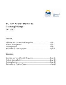 BC First Nations Studies 12 Training Package[removed]Question 1 Question and List of Possible Responses…………………………….Page 1