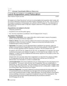 Land Acquisition and Relocation Water Protection Program fact sheet[removed]All recipients of a State Revolving Fund Loan involving eligible land acquisition shall comply with