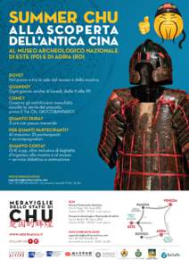 SUMMER CHU  ALL A SCOPE RTA DELL’ANTICA CINA AL MUSEO ARCHEOLOGICO NAZIONALE DI ESTE (PD) E DI ADRIA (RO)