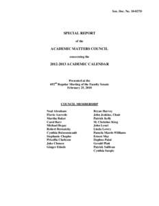 Sen. Doc. No. 10-027D  SPECIAL REPORT of the  ACADEMIC MATTERS COUNCIL