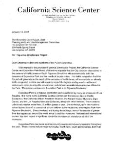 California Science Center 700 Exposition Park Drive, Los Angeles, CA[removed]Telephone 323.SCIENCE[removed]Fax[removed]www.califomitlscienceccnler.org