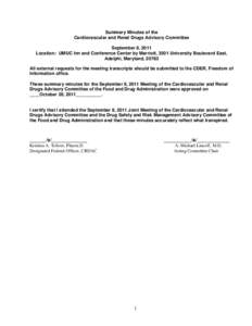 Summary Minutes of the Cardiovascular and Renal Drugs Advisory Committee September 8, 2011 Location: UMUC Inn and Conference Center by Marriott, 3501 University Boulevard East, Adelphi, Maryland, 20783 All external reque