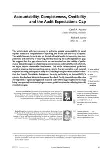 Accountability, Completeness, Credibility and the Audit Expectations Gap Carol A. Adams* Deakin University, Australia  Richard Evans*