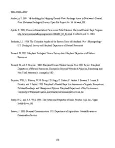 BIBLIOGRAPHY Andres, A.S[removed]Methodology for Mapping Ground-Water Recharge Areas in Delaware’s Coastal Plain. Delaware Geological Survey. Open File Report No. 34. Newark, DE. Ayella, R[removed]Concerns Raised about P