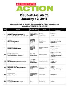 Issue-at-a-glance: January 12, 2015 reading levels, skills, and Common core standards for all articles in this issue page