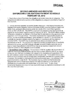 SECOND AMENDED AND RESTATED ENFORCEABLE OBLIGATIONS PAYMENT SCHEDULE FEBRUARY 28,2012 I.Due to the number of line items, the obligations are broken down into six categories. The categories are defined and a summary of th