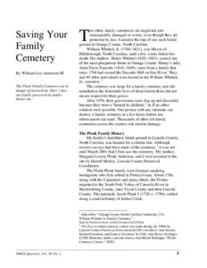 Saving Your Family Cemetery By William Lee Anderson III The Plonk Family Cemetery was in danger of destruction. Here’s how