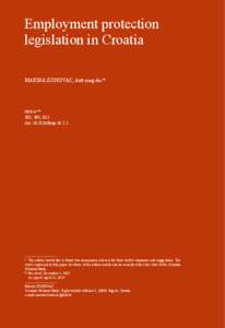 Employment protection legislation in Croatia * The author would like to thank two anonymous referees for their useful comments and suggestions. The views expressed in this paper are those of the author and do not necessa
