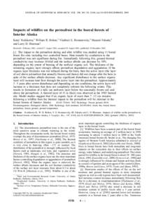 JOURNAL OF GEOPHYSICAL RESEARCH, VOL. 108, NO. D1, 8148, doi:[removed]2001JD000438, 2003  Impacts of wildfire on the permafrost in the boreal forests of Interior Alaska Kenji Yoshikawa,1 William R. Bolton,1 Vladimir E. Ro