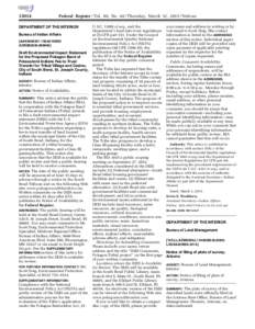 [removed]Federal Register / Vol. 80, No[removed]Thursday, March 12, [removed]Notices DEPARTMENT OF THE INTERIOR Bureau of Indian Affairs