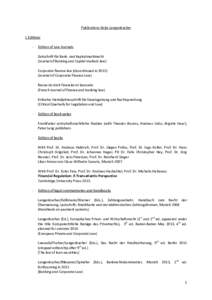 Publications Katja Langenbucher I. Editions - Edition of Law Journals Zeitschrift für Bank- und Kapitalmarktrecht