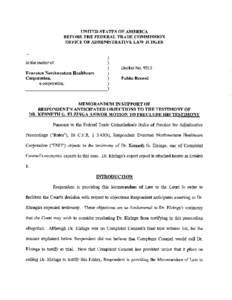 Memorandum in Support of Respondent's Anticipated Objections to the Testimony of Dr. Kenneth G. Elzinga And/or Motion to Preclude His Testimony