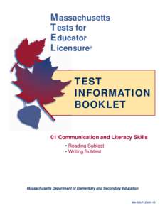 Massachusetts Tests for Educator Licensure ®