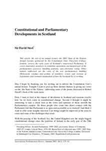 Constitutional and Parliamentary Developments in Scotland Sir David Steel*  This article, the text of an annual lecture, the 2003 State of the Nations