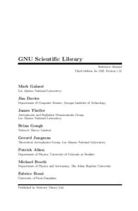 GNU Scientific Library Reference Manual Third edition, for GSL Version 1.12 Mark Galassi Los Alamos National Laboratory