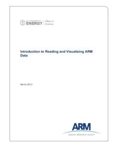 Introduction to Reading and Visualizing ARM Data March 2013  1.0
