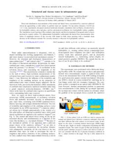 PHYSICAL REVIEW B 75, 115415 共2007兲  Structured and viscous water in subnanometer gaps Tai-De Li, Jianping Gao, Robert Szoszkiewicz, Uzi Landman,* and Elisa Riedo† School of Physics, Georgia Institute of Technology