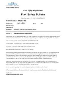 Technical Safety Division  Fuel Safety Regulations Fuel Safety Bulletin (Issued pursuant to s.30 of the Technical Safety Act)