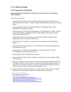 European Union / International law / Human rights instruments / Area of freedom /  security and justice / International human rights law / Crime / Internal Market / Criminal Justice Act / Thoburn v Sunderland City Council / European Union law / Law / International relations