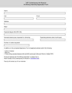 USF Contemporary Art Museum Art Writing Internship Application Form Name:  Cell: