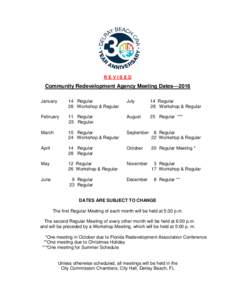 REVISED  Community Redevelopment Agency Meeting Dates—2016 January  14 Regular