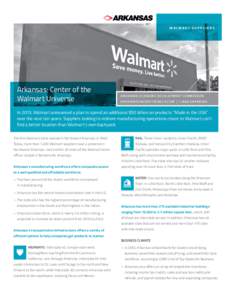 WALMART SUPPLIERS  Arkansas: Center of the Walmart Universe  ARK ANSAS ECONOMIC DEVELOPMENT COMMISSION