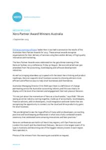 MEDIA RELEASE  Xero Partner Award Winners Australia 2 SeptemberOnline accounting software leader Xero is excited to announce the results of the
