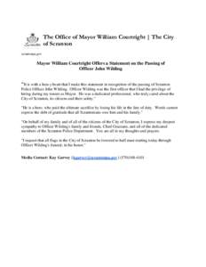 The Office of Mayor William Courtright | The City of Scranton scrantonpa.gov Mayor William Courtright Offers a Statement on the Passing of Officer John Wilding