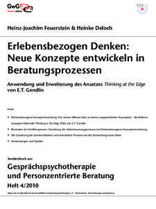 Heinz-Joachim Feuerstein & Heinke Deloch  Erlebensbezogen Denken: Neue Konzepte entwickeln in Beratungsprozessen Anwendung und Erweiterung des Ansatzes Thinking at the Edge