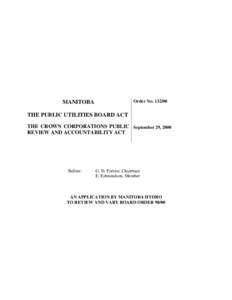 Energy / Economy of Canada / Ontario electricity policy / Ontario Hydro / Hydroelectricity in Canada / Manitoba Hydro / Wind power in Canada