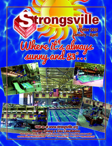 EHRNFELT RECREATION CENTER: ( • EHRNFELT SENIOR CENTER: (CITY OF STRONGSVILLE PARKS, RECREATION AND SENIOR SERVICES DEPARTMENT Director, Bryan Bogre The Ehrnfelt Recreation & Senior Center