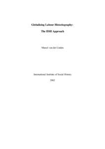 Globalizing Labour Historiography - The IISH Approach