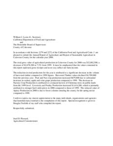 William J. Lyons Jr., Secretary California Department of Food and Agriculture and The Honorable Board of Supervisors County of Calaveras In accordance with Sections 2279 and 2272 of the California Food and Agricultural C