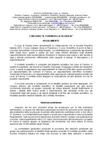 ISTITUTO SUPERIORE LICEO DI FAENZA Artistico, Classico, Linguistico, Scientifico, Scientifico Scienze Applicate, Scienze Umane Codice meccanografico RAIS009006 – Codice fiscale[removed]Distretto scolastico n. 41