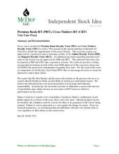 Independent Stock Idea June 4, 2014 Permian Basin RT (PBT), Cross Timbers RT (CRT) Vote Your Proxy Summary and Recommendation