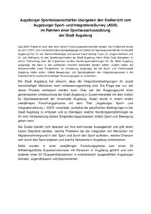 Augsburger Sportwissenschaftler übergeben den Endbericht zum Augsburger Sport- und IntegrationsSurvey (ASIS) im Rahmen einer Sportausschusssitzung der Stadt Augsburg Das ASIS-Projekt ist nach über zwei Jahren Forschung