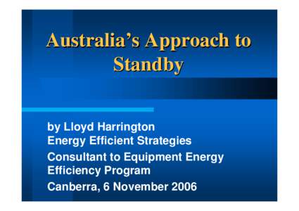 Australia's Approach to Standby - Lloyd Harrington