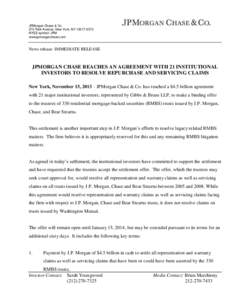 JPMorgan Chase & Co. 270 Park Avenue, New York, NY[removed]NYSE symbol: JPM www.jpmorganchase.com  News release: IMMEDIATE RELEASE