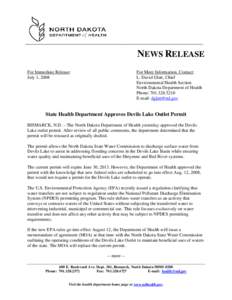 NEWS RELEASE For Immediate Release: July 1, 2008 For More Information, Contact: L. David Glatt, Chief