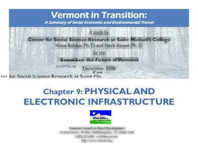 Vermont in Transition:  A Summary of Social Economic and Environmental Trends A study by Center for Social Science Research at Saint Michael’s College