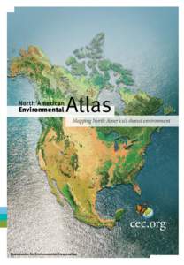 United States Geological Survey / Geography / Earth / Science / Commission for Environmental Cooperation / Ecoregion / Protected area / Map / Cartography / Natural Resources Canada / Atlases / North American Environmental Atlas