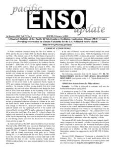 1st Quarter, 2011 Vol. 17, No. 1  ISSUED: February 1, 2011 A Quarterly Bulletin of the Pacific El Niño/Southern Oscillation Applications Climate (PEAC) Center Providing Information on Climate Variability for the U.S.-Af