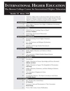 INTERNATIONAL HIGHER EDUCATION The Boston College Center for International Higher Education Number 18 Winter 1999 The Boston College Center for International Higher Education provides information and support for internat