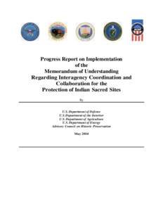 Progress Report on Implementation of the Memorandum of Understanding Regarding Interagency Coordination and Collaboration for the Protection of Indian Sacred Sites