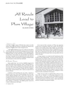 plums from the VIL L AGE  All Roads Lead to Plum Village By Janelle Combelic