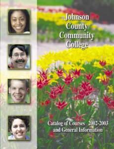 Community colleges in the United States / Kansas / University of Kansas Edwards Campus / California Community Colleges System / North Central Association of Colleges and Schools / Education / Johnson County Community College